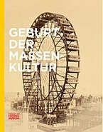 Geburt der Massenkultur VERGRIFFEN
