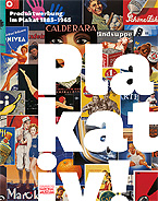 Plakativ! Produktwerbung im Plakat 1885–1965