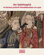 Der "Spieleteppich" im Kontext profaner Wanddekoration um 1400