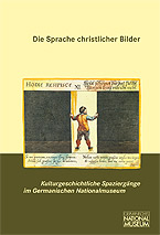 Die Sprache christlicher Bilder VERGRIFFEN