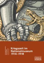 Kriegszeit im Nationalmuseum 1914–1918