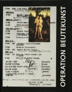 Operation Beutekunst. Die Verlagerung deutscher Kulturgüter in die Sowjetunion nach 1945