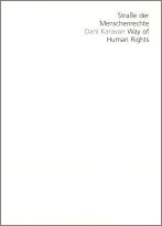 Dani Karavan: Straße der Menschenrechte – Way of Human Rights